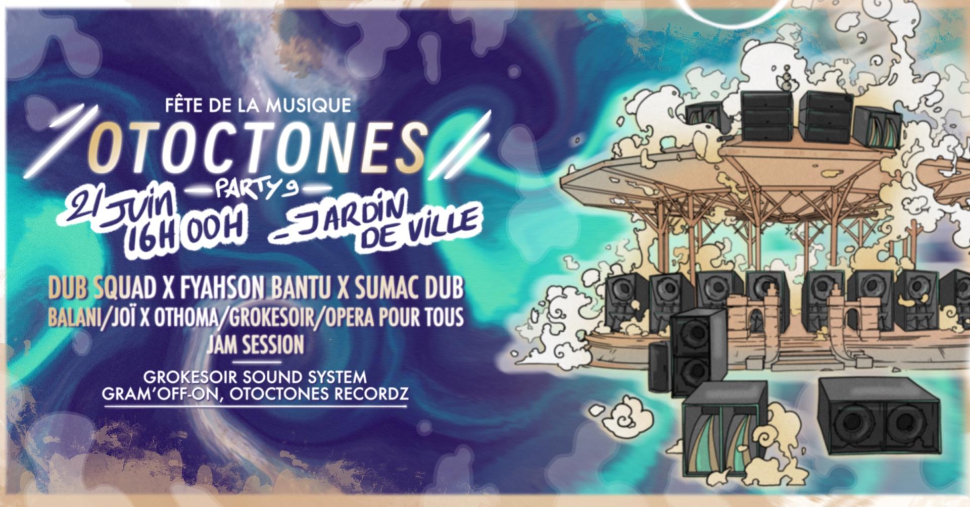 Otoctone Party #9 - Fête de la musique 2024 à Grenoble !